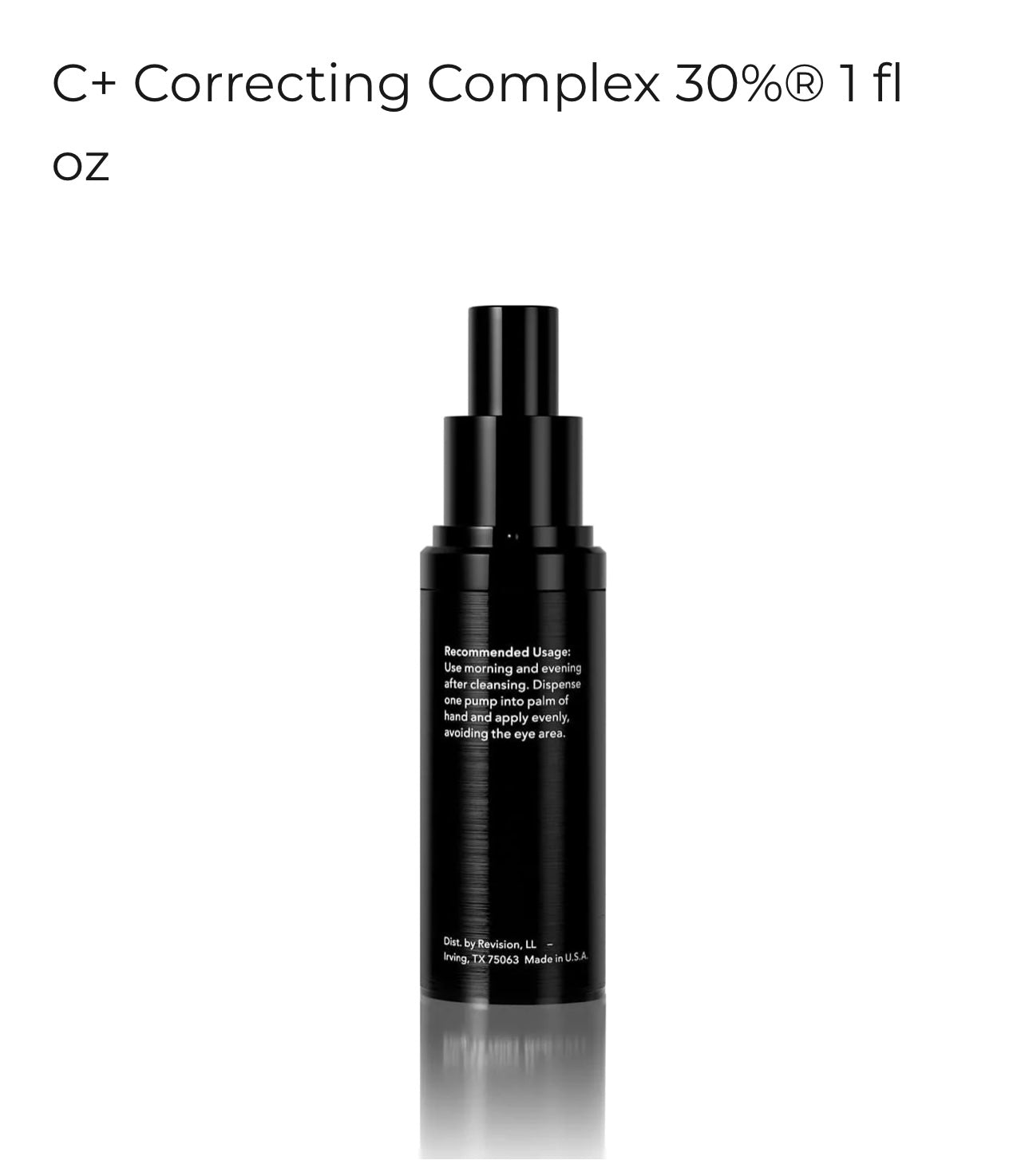 Revision Skincare C+ Correcting Complex 30%-1 fl oz.